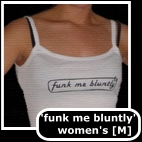 FUNK ME BLUNTLY women's tank